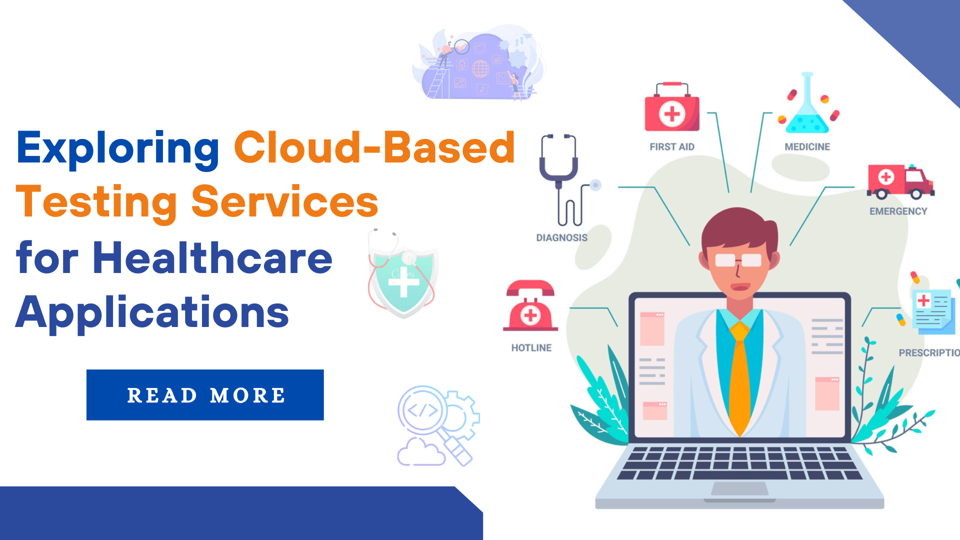 Exploring Cloud-Based Testing Services for Healthcare Applications