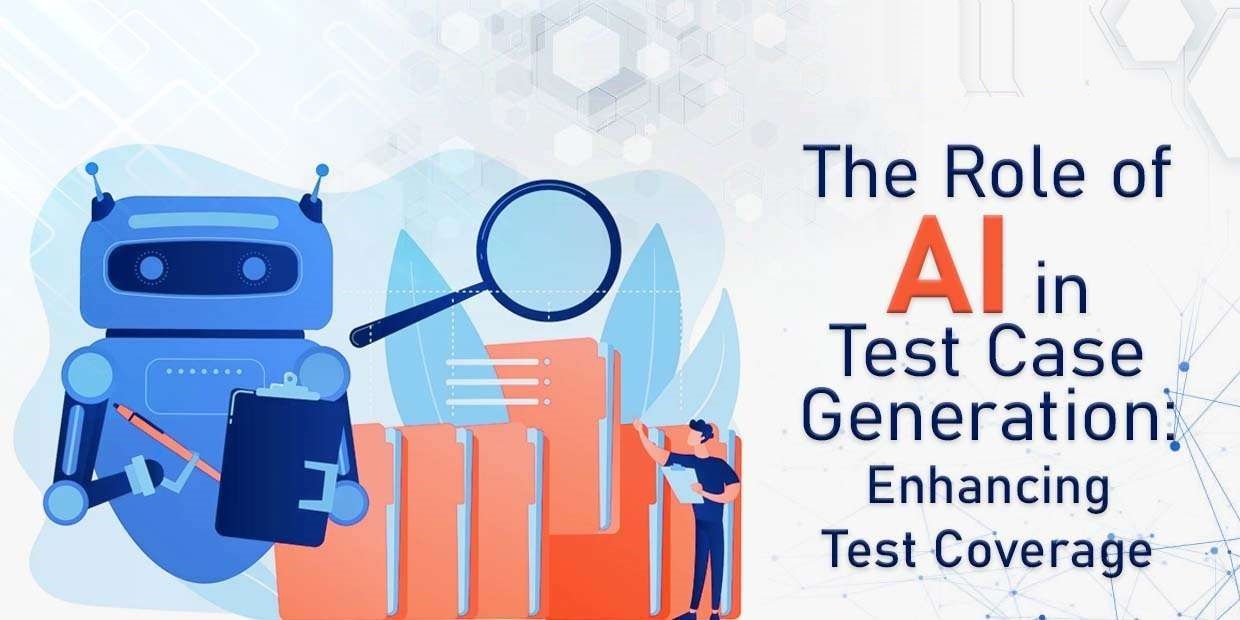 The Role of AI in Test Case Generation: Enhancing Test Coverage